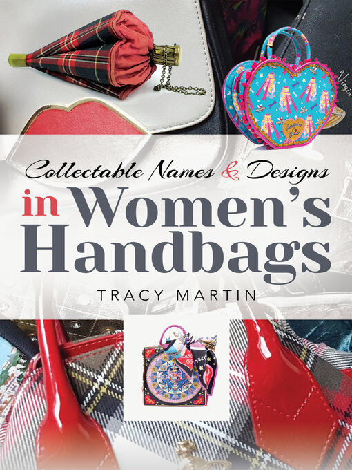 Title details for Collectable Names and Designs in Women's Handbags by Tracy Martin - Wait list